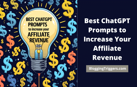 Best ChatGPT Prompts to Increase Your Affiliate Revenue
