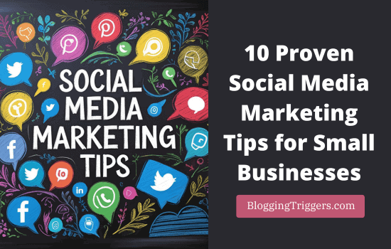 10 Social Media Marketing Tips for Small Businesses