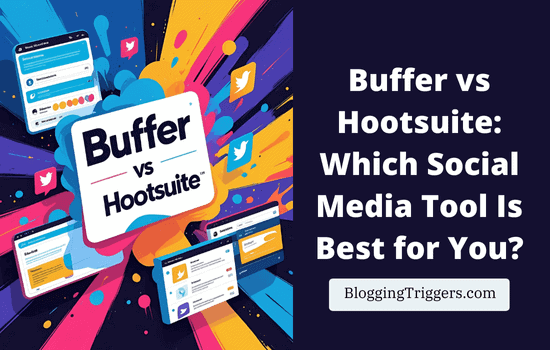 Buffer vs Hootsuite