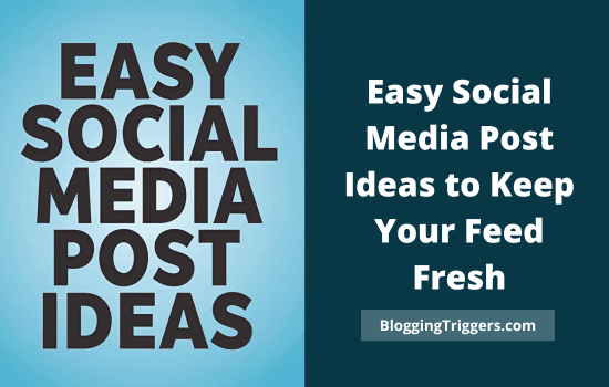 Easy Social Media Post Ideas