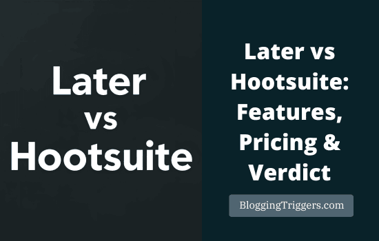 Later vs Hootsuite