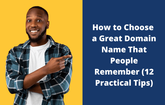 How to Pick a Domain Name That Works for You